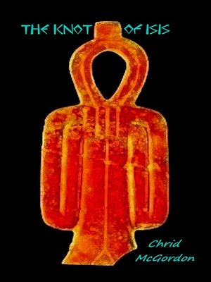 cover image of The Knot of Isis
